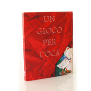 UN GIOCO PER L’OCA