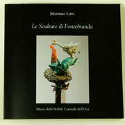 LE SCULTURE DI FONTEBRANDA